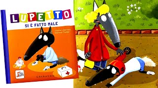 LUPETTO SI È FATTO MALE  DIVENTIAMO CORAGGIOSI CON LUPETTO E DUDÙ  VIDEO E AUDIOLIBRO PER BAMBINI [upl. by Inej992]