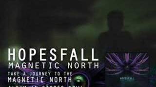 Hopesfall quotMagnetic Northquot Spot [upl. by Dawaj]