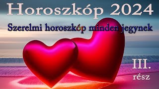 𝗦𝘇𝗲𝗿𝗲𝗹𝗺𝗶 𝗛𝗼𝗿𝗼𝘀𝘇𝗸𝗼́𝗽 𝟮𝟬𝟮𝟰 𝗠𝗜𝗡𝗗𝗘𝗡 𝗝𝗘𝗚𝗬𝗡𝗘𝗞 Párt keresel Párban élsz 𝗞𝘂̈𝗹𝗼̈𝗻 𝗲𝗹𝗲𝗺𝘇𝗲́𝘀 III rész [upl. by Maribelle]