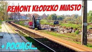 Kłodzko Miasto  Remonty  pociągi [upl. by Laenaj]