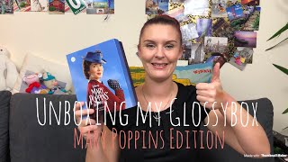 Glossybox unboxing  Mary Poppins Edition [upl. by Fae]