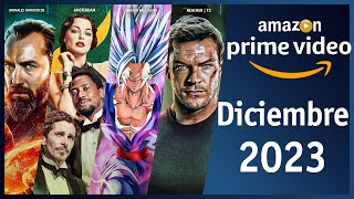 Estrenos Amazon Prime Video Diciembre 2023  Top Cinema [upl. by Goldman]