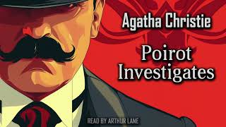 Poirot Investigates by Agatha Christie  Hercule Poirot 3  Full Audiobook [upl. by Analeh943]