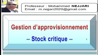 Budget  Gestion dapprovisionnement  stock critique dalerte ou point de commande [upl. by Adnauqaj]