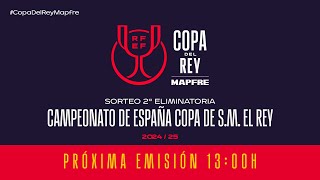 🚨En Directo🚨SORTEO CAMPEONATO DE ESPAÑA COPA DE SM EL REY MAPFRE I🔴RFEF [upl. by Ezra391]