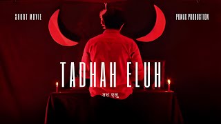 TADHAH ELUH SHORT MOVIE [upl. by Atel73]