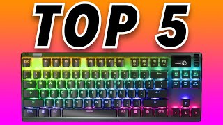 Top 5 TKL Mechanical Keyboards [upl. by Arze597]