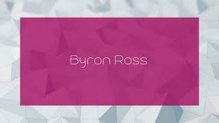 Byron Ross  appearance [upl. by Arak]