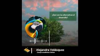 Audiograma Alternativas al desarrollo [upl. by Alletsirhc]