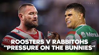 Roosters vs Rabbitohs round 3 preview Will the Bunnies get first win 🔥  Fox League  Matty Johns [upl. by Enyrhtak]