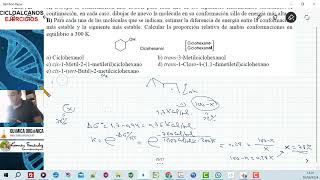 TEMA 2 CICLOALCANOS  EJERCICIO 11 EQUILIBRIO CONFORMACIONAL DE CICLOHEXANOS [upl. by Ordway]