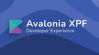 Avalonia XPF  Developer Experience [upl. by Elizabeth511]