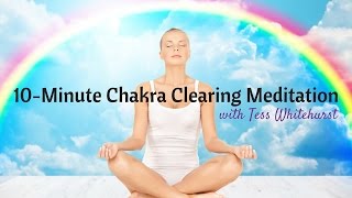 10 Minute Chakra Clearing Meditation [upl. by Teodora]