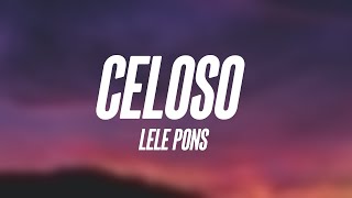 Celoso  Lele Pons Lyrics Video [upl. by Kesley]