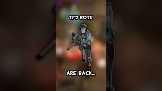 BOTS ARE OFFICIALLY BACK IN TF2… [upl. by Ameluz47]