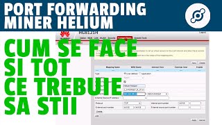 Tutorial Configurare Port Forwarding Helium Miner  Tot ce trebuie sa stii  CryptoBiroul [upl. by Iormina112]