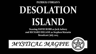 Desolation Island 2013 by Patrick OBrian starring David Robb [upl. by Aehsel98]