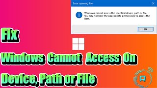 Fix Windows Cannot Access the Specified Device Path or File [upl. by Lombardy]