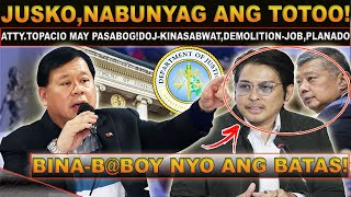 KAKAPASOK LANG DOJampHuwadCom NagSabwatan AttyTopacio Binulgar DemolitonJob TunayBinboy Ang Batas [upl. by Sashenka]