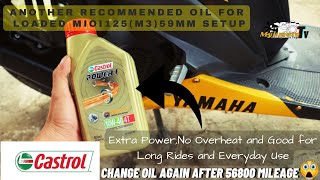 Another Recommended Oil for Loaded 59mm Setup Mio I125M3Castrol Power 1 10W40 Motorcycle Oil [upl. by Pentha]