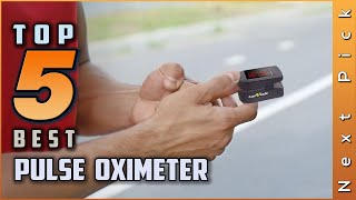 Top 5 Best Pulse Oximeters Review in 2024 [upl. by Jefferey]