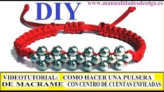 COMO HACER UNA PULSERA DE MACRAME Y CENTRO DE CUENTAS ENFILADAS CON TECNICA DE CRUZADO TUTORIAL DIY [upl. by Zoubek]