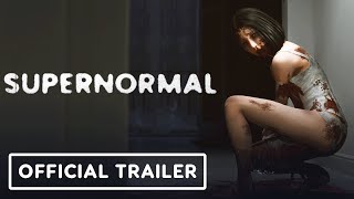 Supernormal  Official Launch Trailer [upl. by Sirrad]