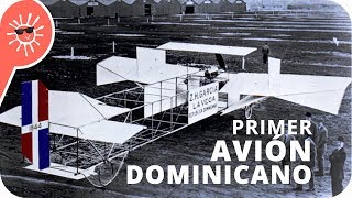 ¡EL PRIMER AVIÓN DOMINICANO  Zoilo H García y el Poliplano Historia Dominicana [upl. by Anahsirk]