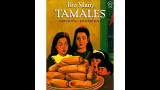 Too many tamales by Gary Soto  Read Aloud with Mrs Cortes [upl. by Animas]