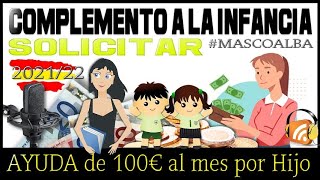 💰👨IMV Ingreso Mínimo Vital  AYUDA de 100€ al mes por Hijo  Complemento a la infancia Cuenta BBVA [upl. by Asserrac]