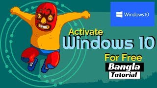 How To Activate Windows 10 Free  Bangla Tutorial [upl. by Ynnavoj]