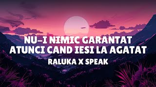 Nui nimic garantat atunci cand iesi la agatat  Mix  Raluka x Speak Juno Cabron [upl. by Guilbert]