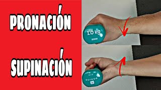 PRONACIÓN Y SUPINACIÓN de la MANO como hacer la PRONOSUPINACIÓN de la MUÑECA con peso [upl. by Nivlag131]