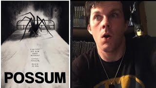 Possum 2018 Movie Review Wow A GREAT FILM [upl. by Iney953]