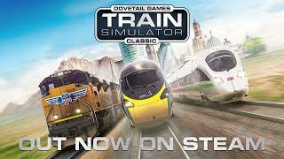 Train Simulator Classic is Out Now [upl. by Annahtur571]