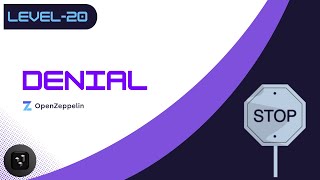 Denial  Ethernaut  20  Tamil [upl. by Buddy383]