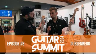 Guitar Summit 2024  8 Duesenberg [upl. by Russi]