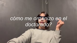 como me organizo en el doctorado franadvice [upl. by Sansen]