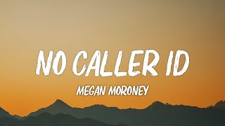 Megan Moroney  No Caller ID Emo Cowgirl Live Sessions Lyrics [upl. by Rennie]