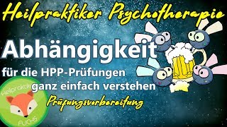 Heilpraktiker Psychotherapie F1 PSYCHOTROPE SUBSTANZEN  Abhängigkeit für die Prüfung verstehen [upl. by Freedman]