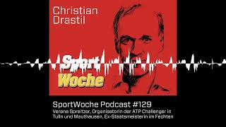 SportWoche Podcast 129 Verena Spreitzer Organisatorin der ATP Challenger in Tulln und Mauthaus [upl. by Mikahs438]