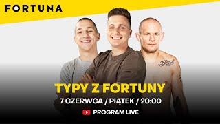 TYPY Z FORTUNY Lizak i Wampir obstawiają CLOUT MMA 5  PROWADZĄCY Hubert Mściwujewski [upl. by Silvan]