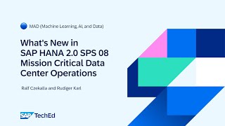 🔵 Whats New in SAP HANA 20 SPS 08 Mission Critical Data Center Operations [upl. by Alesiram]