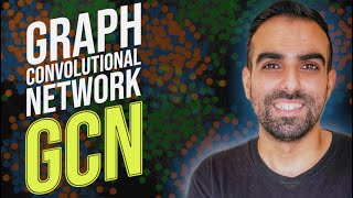 Graph Convolutional Networks GCNs in PyTorch [upl. by Latrena]