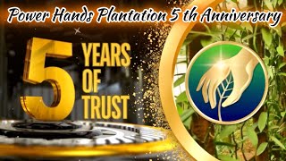 Happy 5th Anniversary for Power Hands Plantation✨💚  පවර් හෑන්ඩ්ස් ප්ලාන්ටේශන් පස්වන සංවත්සරය [upl. by Mackenzie362]