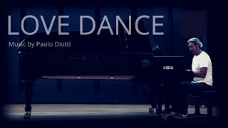 LOVE DANCE by Paolo Diotti [upl. by Edwards]