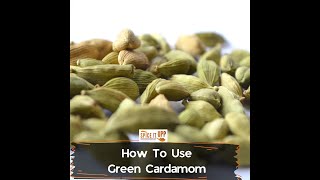 How To Use Cardamom For Cooking [upl. by Eyde]