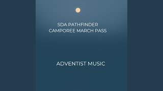 Sda Pathfinder Camporee March Pass [upl. by Marys]