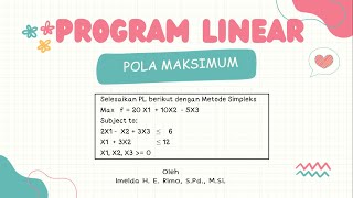 Menyelesaikan Program Linear Pola Maksimum dengan Metode Simpleks Contoh 1 [upl. by Amaerd622]