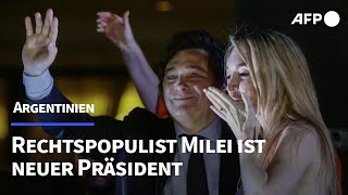 quotAnarchokapitalistquot Milei gewinnt Präsidentenwahl in Argentinien  AFP [upl. by Llevram950]